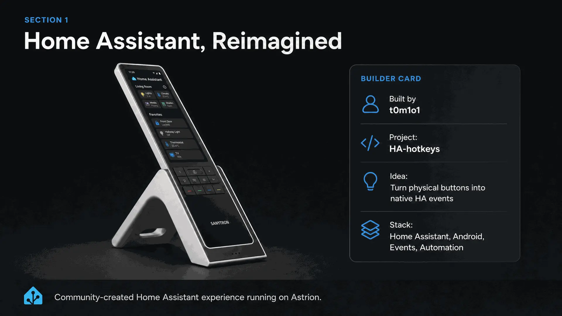 Home Assistant community projects built on the Astrion touchscreen remote